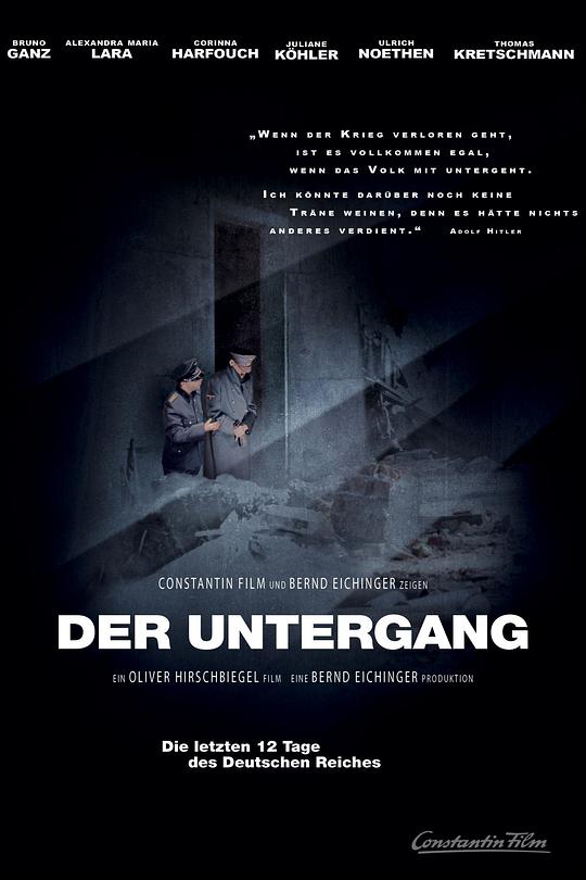帝国的毁灭 希特拉的最后十二夜(港)/帝国毁灭(台)/帝国陷落/Downfall/The Downfall: Hitler and the End of the Third Reich