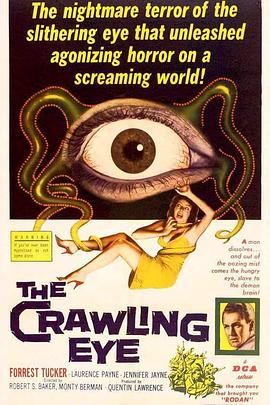 魔眼惊魂 The Crawling Eye
