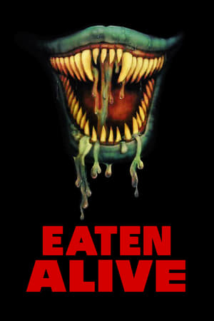活活生吞 Eaten Alive / 食人族大屠杀