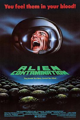 异形侵袭 异形爆蛋 Alien Contamination