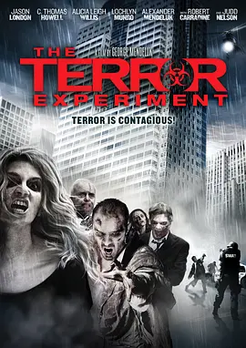 病毒禁区 恐怖实验 / The Terror Experiment