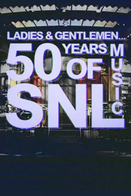 女士们先生们,周六夜现场音乐50周年