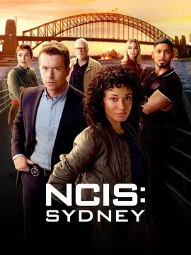 海军罪案调查处:悉尼 第三季 海军罪案调查处:悉尼 第三季 NCIS: Sydney Season 32025,海军罪案调查处:悉尼 第三季 NCIS: Sydney Season 3