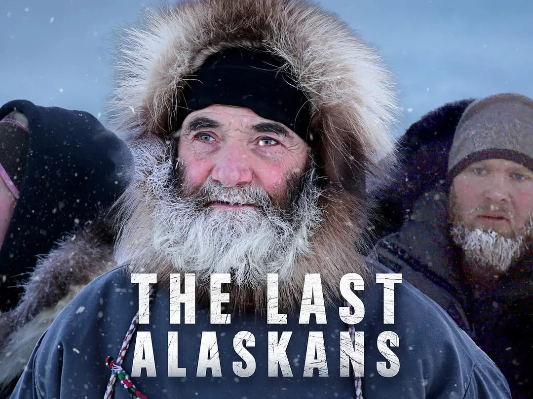 最后的阿拉斯加 第一季 最后的极圈居民,The Last Alaskans Season 1
