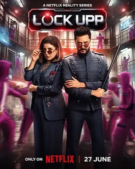囚牢生存战 Lock Upp / 《Lock Upp》重启版 / Lock Upp: Sach Ya Sazaa