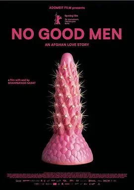 男人没有好东西 No Good Men,何觅良人