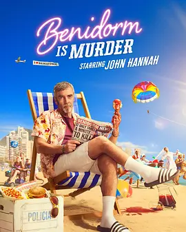 贝尼多姆命案 Benidorm Is Murder
