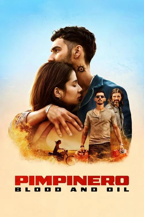 皮皮内罗:血和油 Pimpinero: Blood and Oil