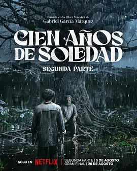 百年孤独 第二季 百年孤寂:第二部(台),百年孤寂2,Cien años de soledad: Parte 2,One Hundred Years of Solitude: Part 2